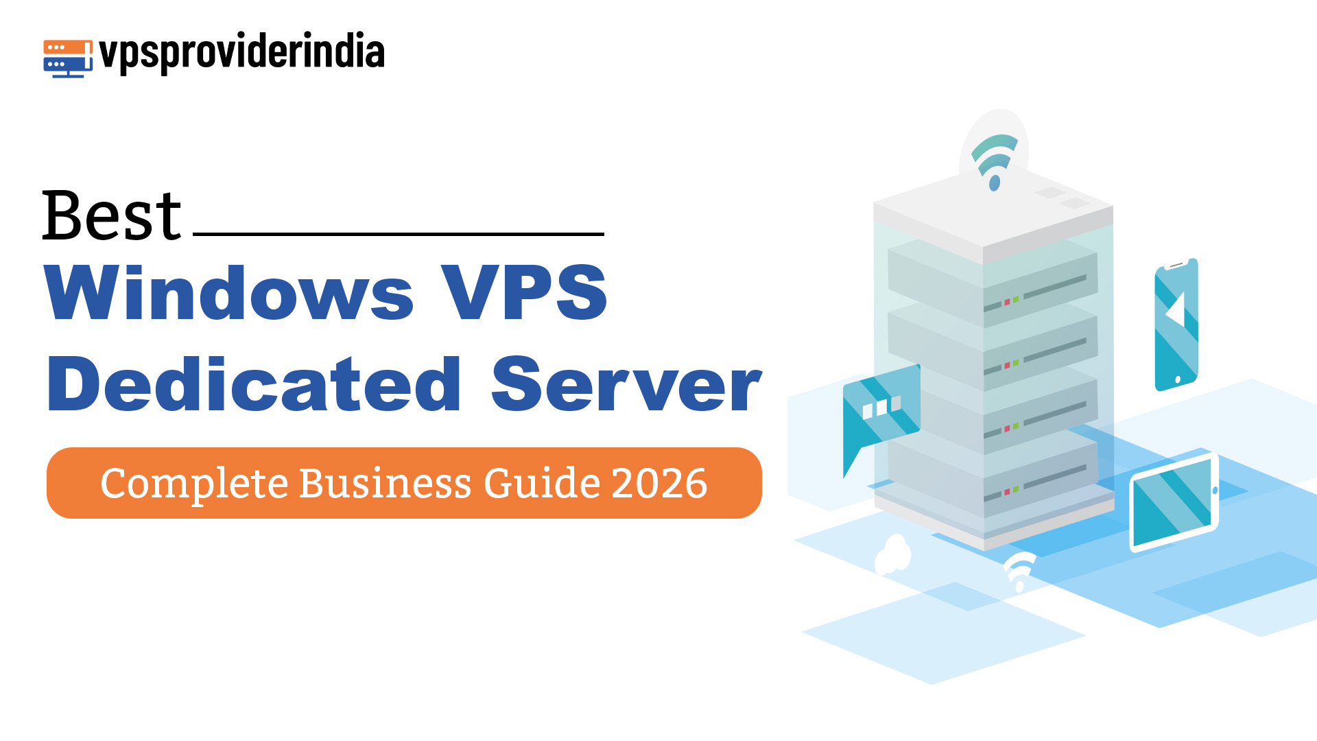 Best Windows VPS Dedicated Server